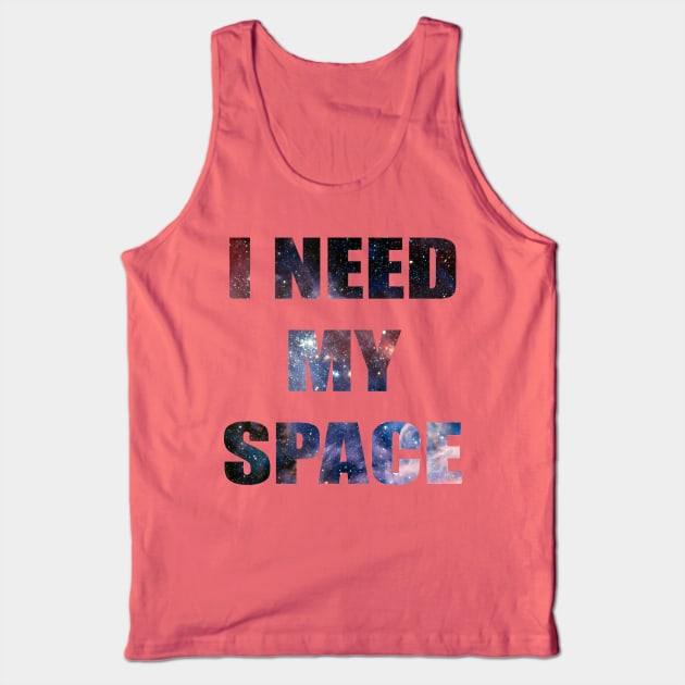 I Need My Space Galaxy Letters Graphic Tank Top by CatsandBats